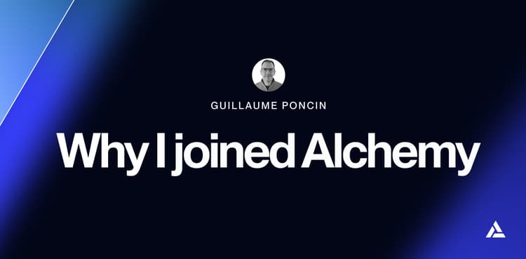 Why I Joined Alchemy