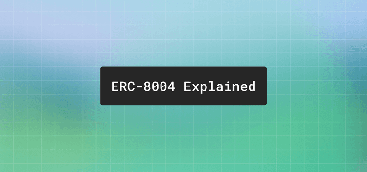 What is ERC-8004? How trustless agents work on Ethereum